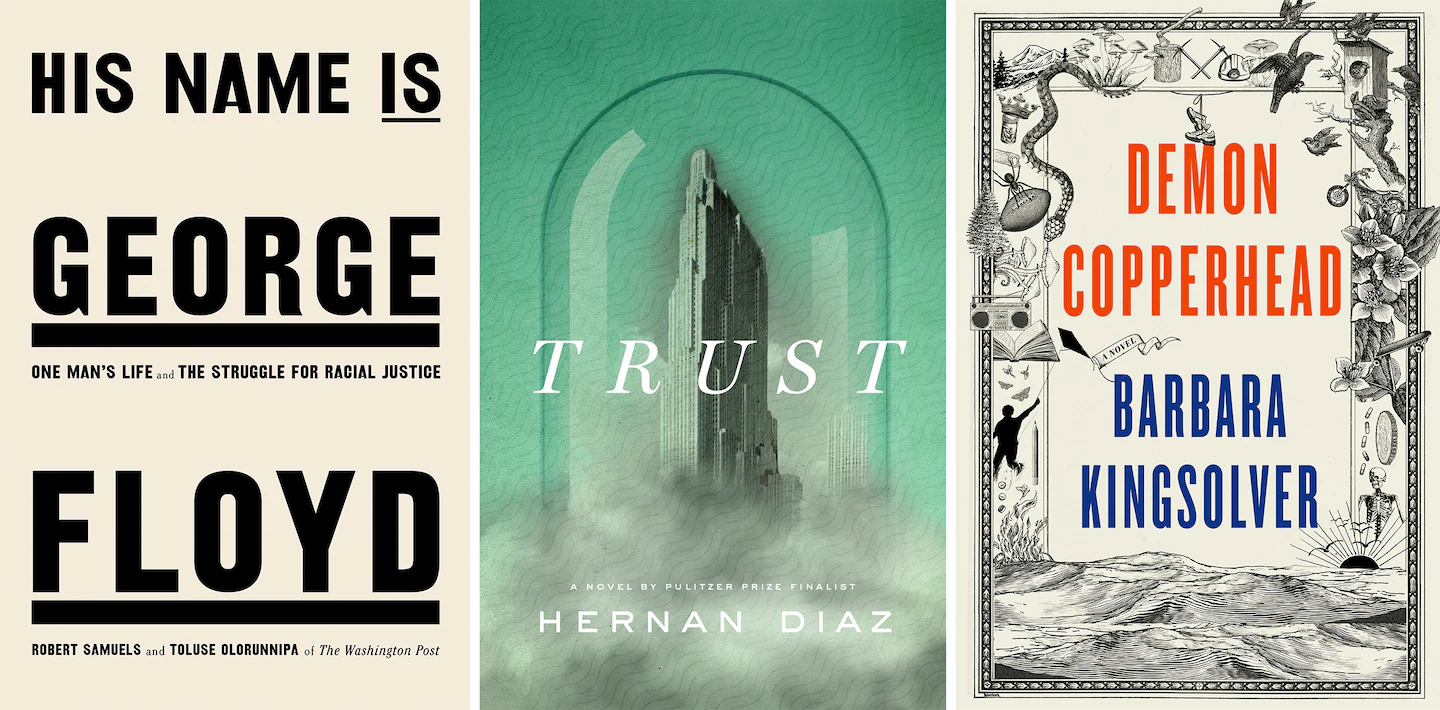 Barbara Kingsolver's 'Demon Copperhead,' Hernan Diaz's 'Trust' Win ...